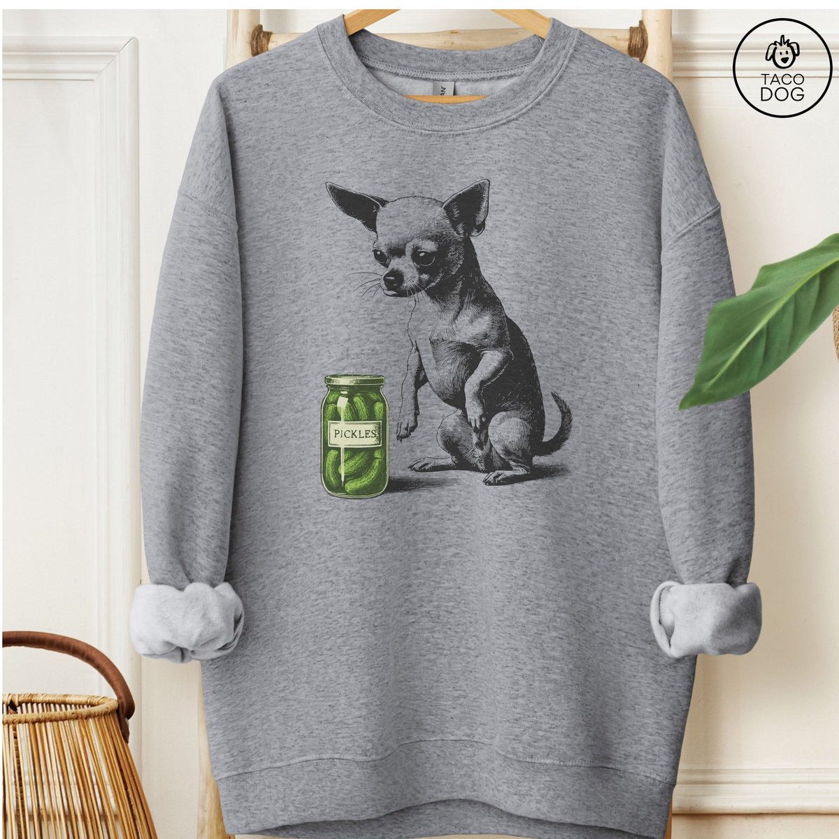 Chihuahua Pickles Sweatshirt