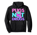 Pugs Not Drugs Dog Vaporwave Hoodie - Streetwear Style for Adults
