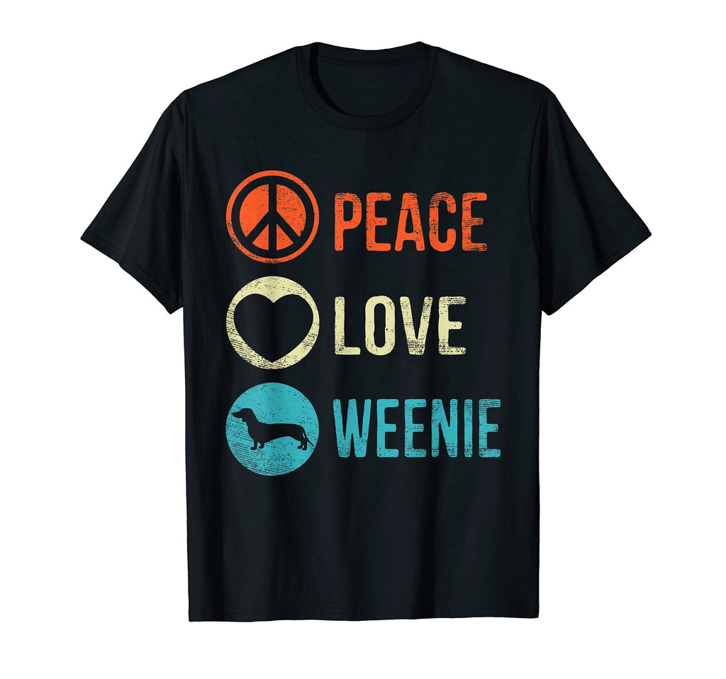 Peace Love Weenie Dachshund Dog Lover T-Shirt - Unique Graphic Men Women