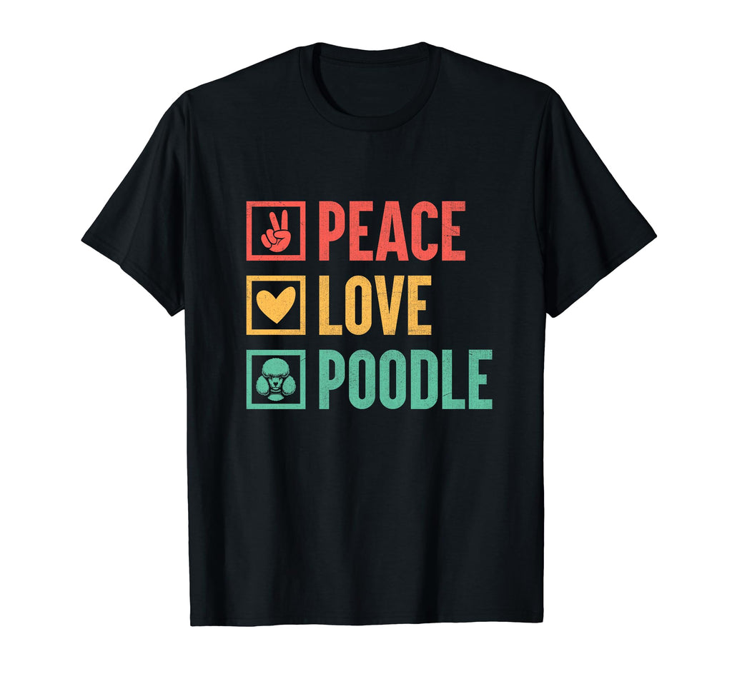 Peace Love Poodle Poodles Dog Owner T-Shirt - Custom Art Print Unisex